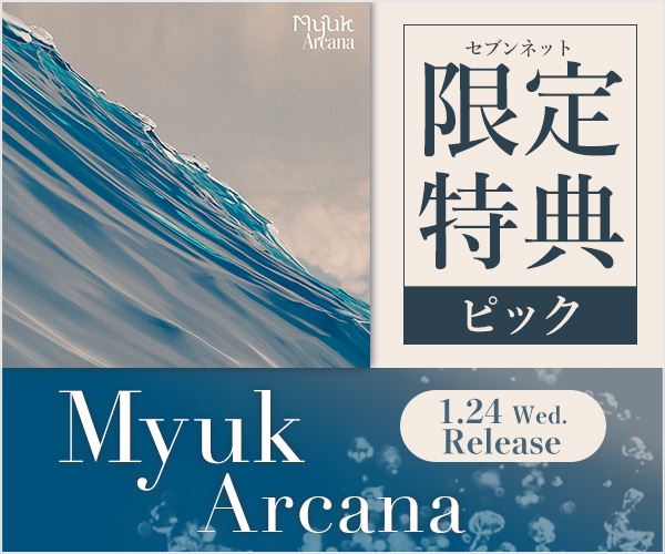 Myuk／Arcana
