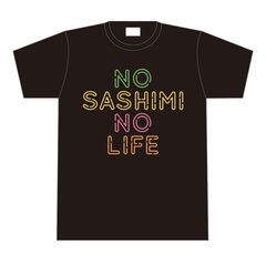 【公式グッズ】ゴリパラ見聞録Tシャツ NO SASHIMI NO LIFE ネオン